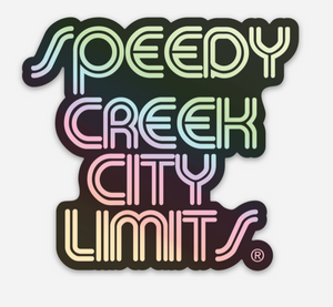 Speedy Creek City Limits Hologram Sticker